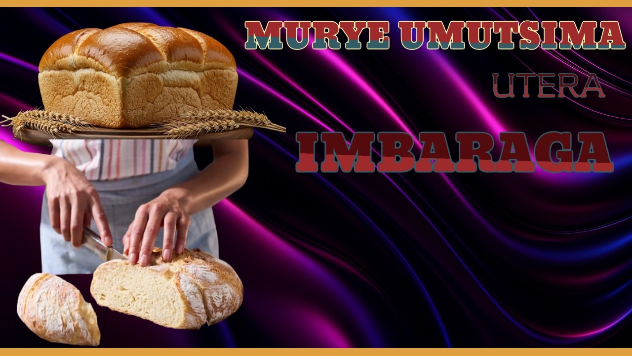 PART70:UMUTSIMA UTERA IMBARAGA