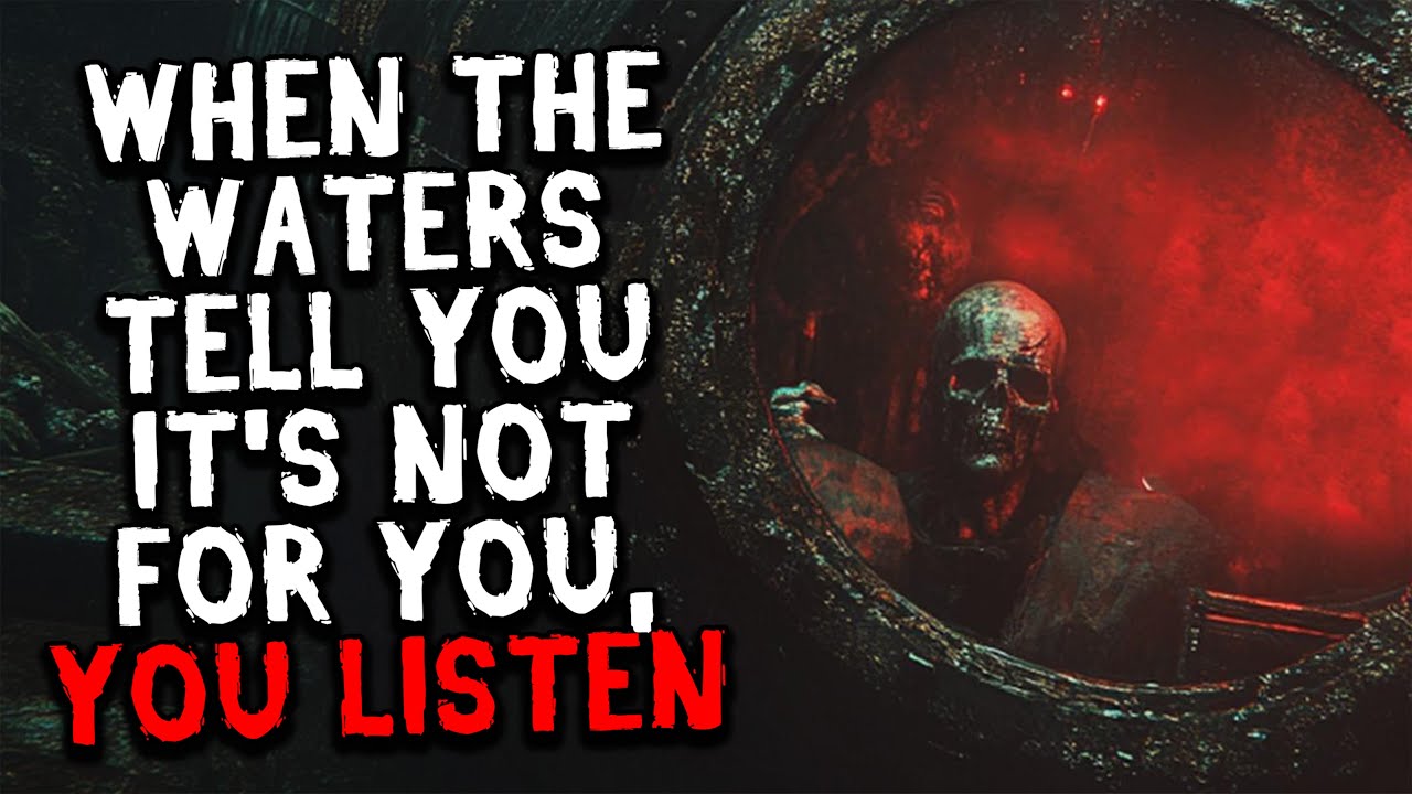 When The Waters Tell You It's Not For You, You Listen