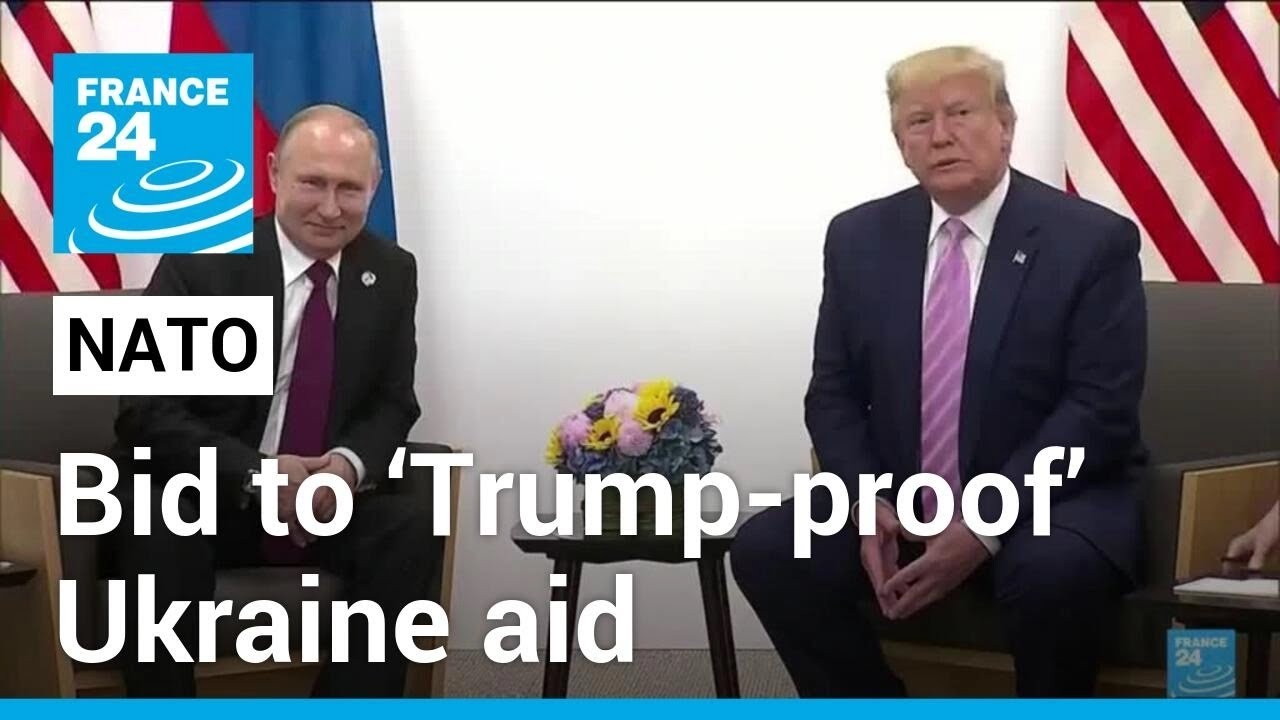 NATO ministers mull Ukraine military fund in bid to &lsquo;Trump-proof&rsquo; aid &bull; FRANCE 24 English