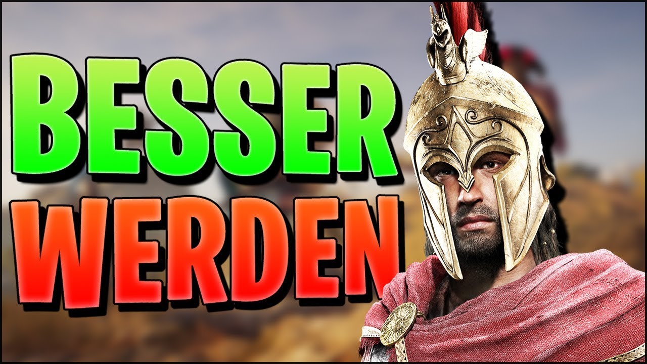 BESSER WERDEN - Ultimative Tipps für Assassin's Creed Odyssey