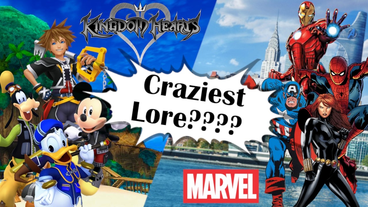 Kingdom Hearts Vs. Marvel - Which Has The Craziest Lore?