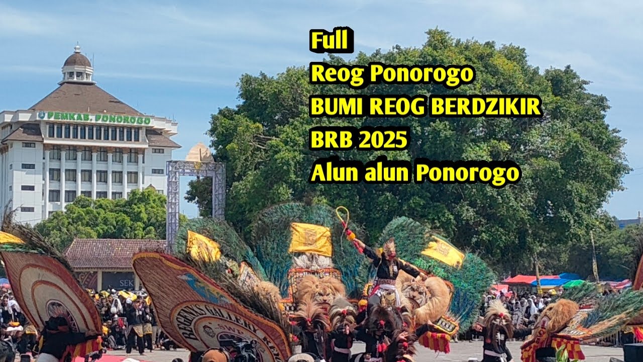 FULL REOG PONOROGO Dalam Acara BUMI REOG BERDZIKIR BRB 2025 PSHT Cabang Ponorogo