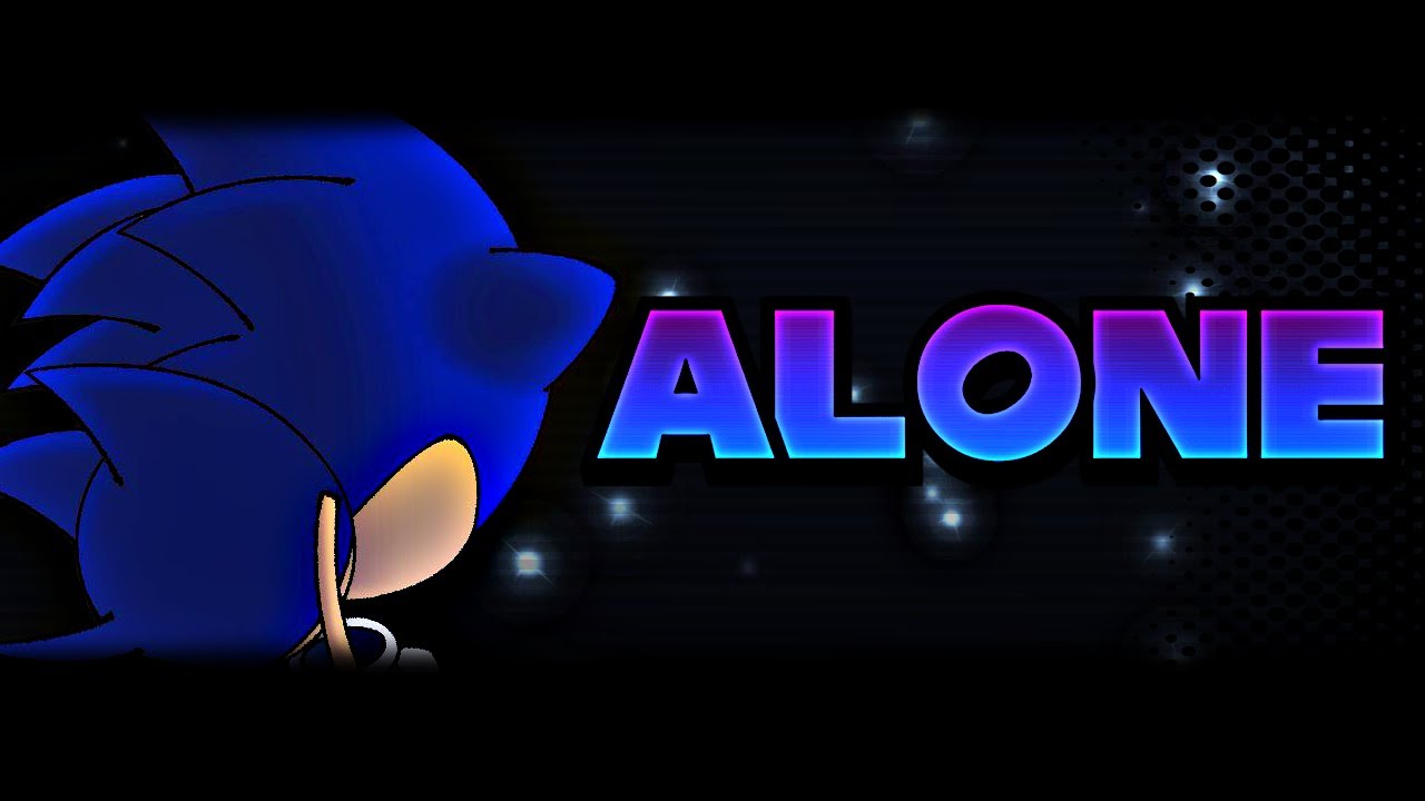 FNF' || Alone V2 But Sonic sings it || FNF Cover
