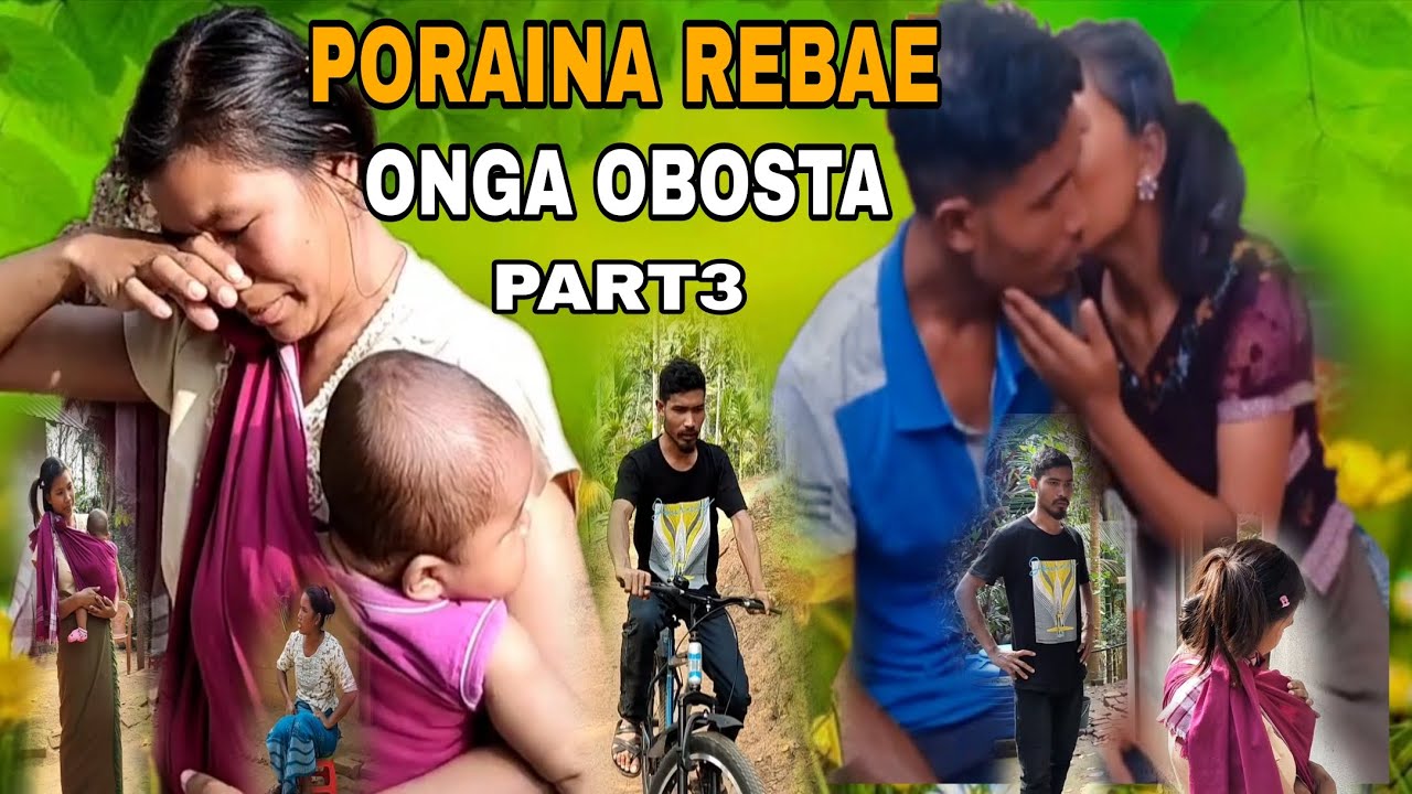 Poraina rebae onga obosta part3//new garo film #SlAgitokmixtv