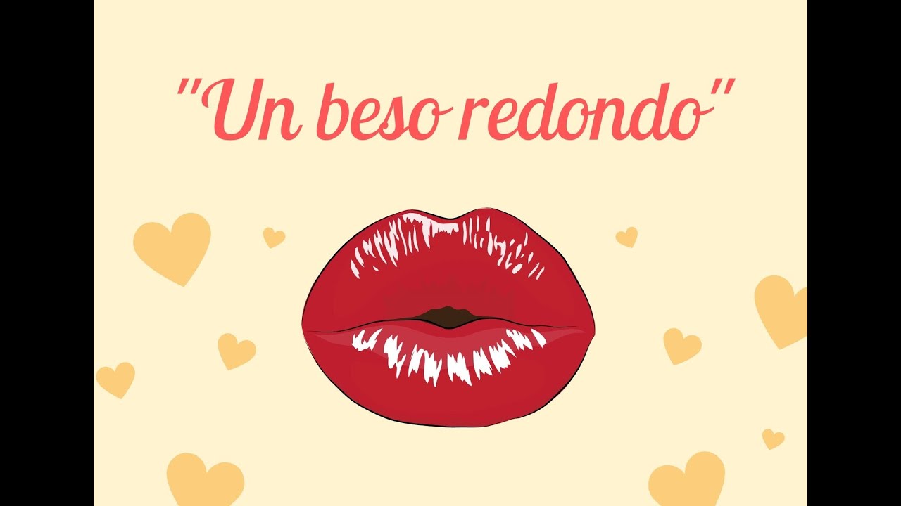 Un beso redondo (Ceip Azorín Monòver - 2020)