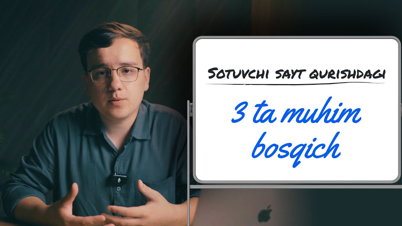 SOTUVCHI SAYTLAR QURISHDAGI MUHIM 3 BOSQICH - Zabihulloh Fathullayev