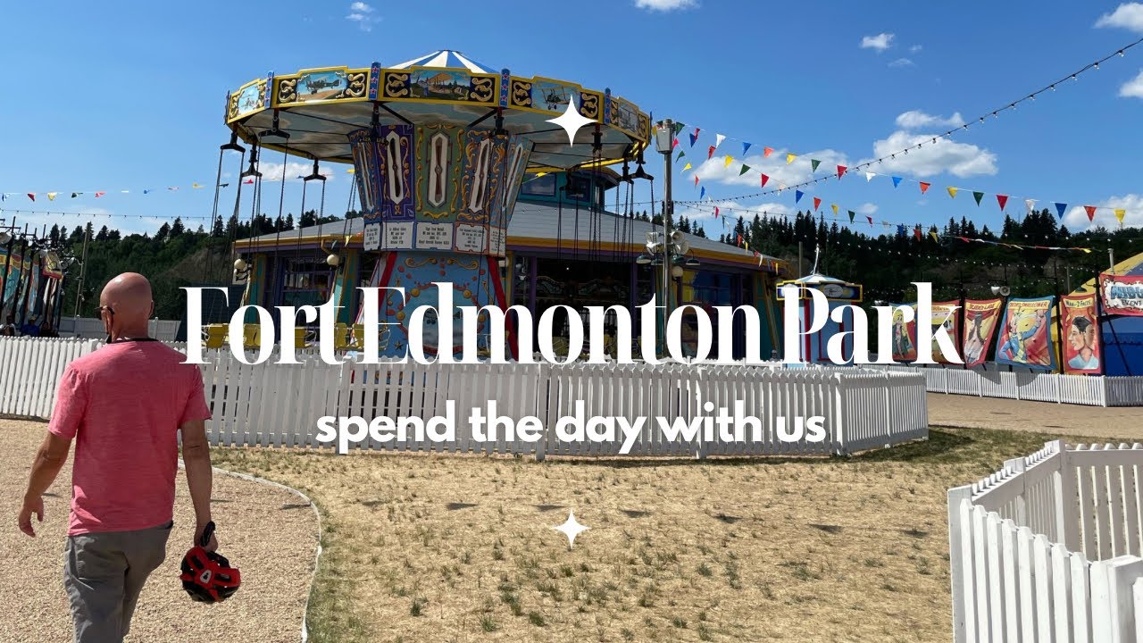 LIVING IN EDMONTON VLOG: Fort Edmonton Park | Randy and Michael