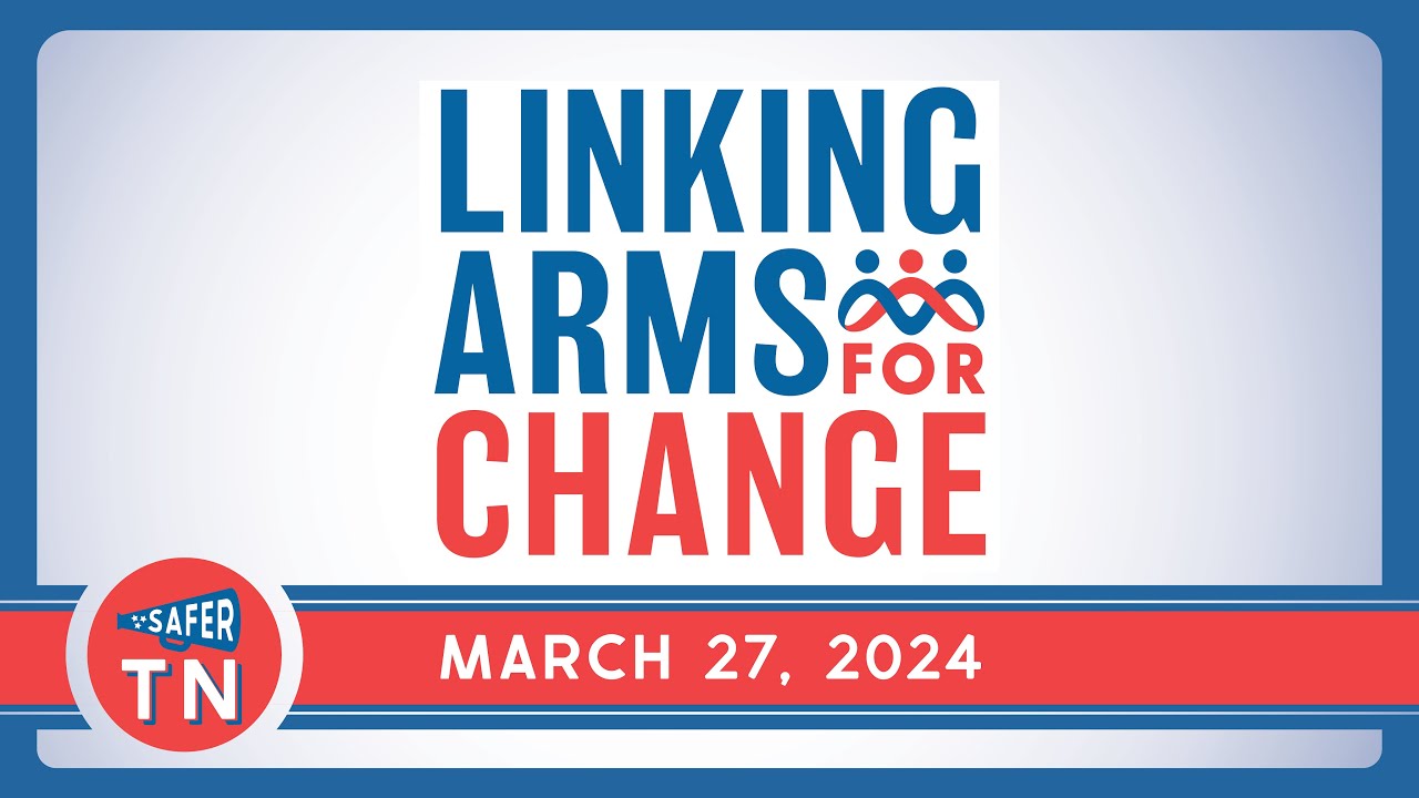Safer TN Linking Arms for Change, March 27