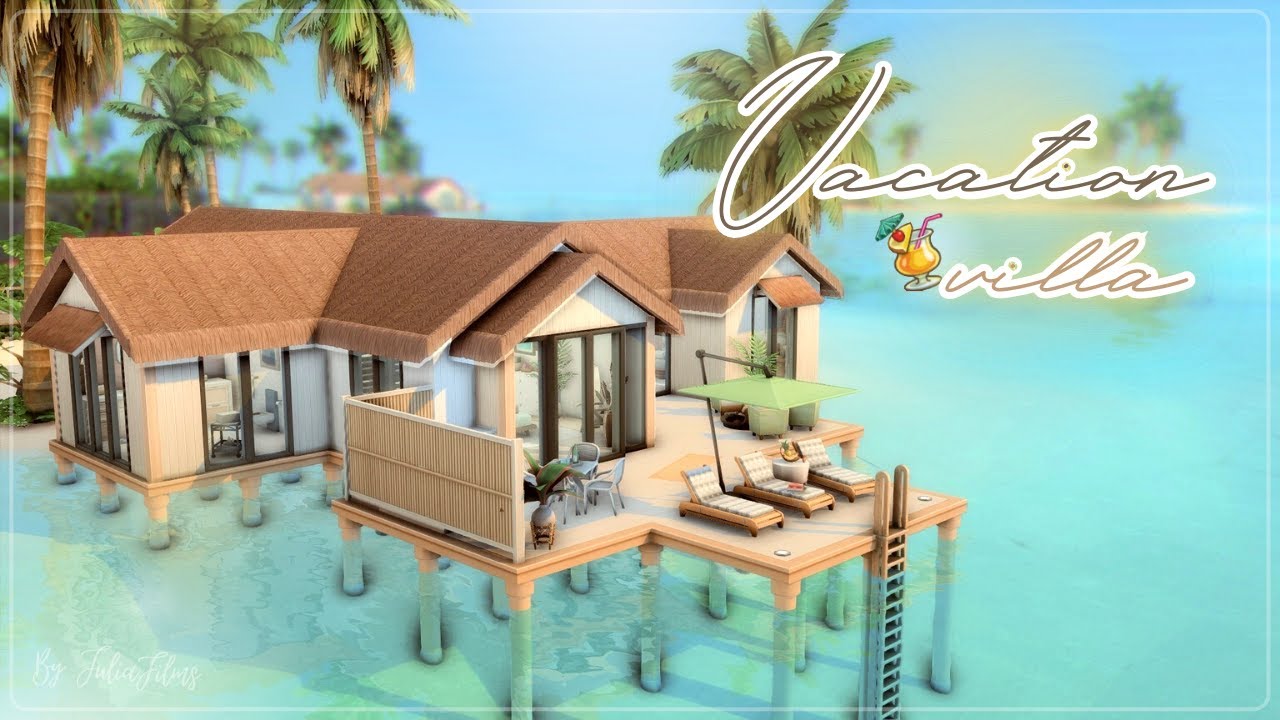 Вилла для отдыха🌊🍹│Строительство│Vacation Villa│SpeedBuild│NO CC [The Sims 4]