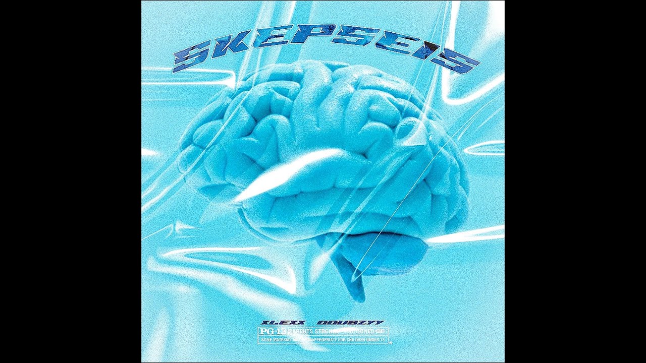 XLEXX feat.Ddubzyy - SKEPSEIS - (Official Audio) Prod by.The Sky Beats