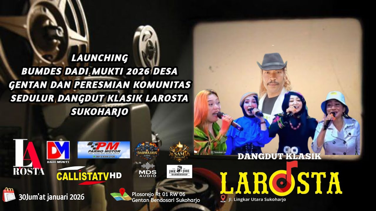 Live OM. LAROSTA Peresmian BUMDES DADI MUKTI Desa Gentan, Bendosari, SKH/ 30-01-2026