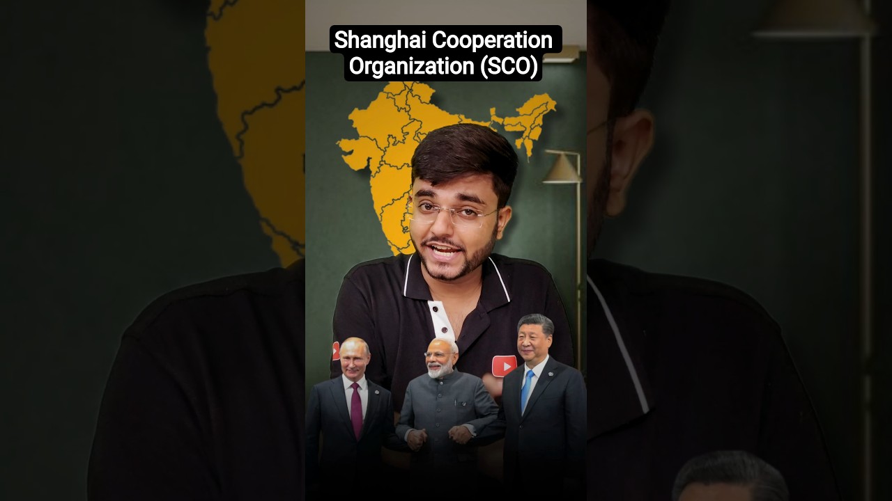 Shanghai Cooperation Organization | SCO Summit Explained