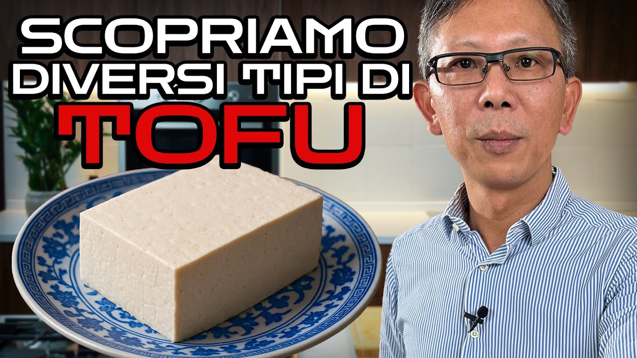 Tofu: quale scegliere? UNA GUIDA COMPLETA