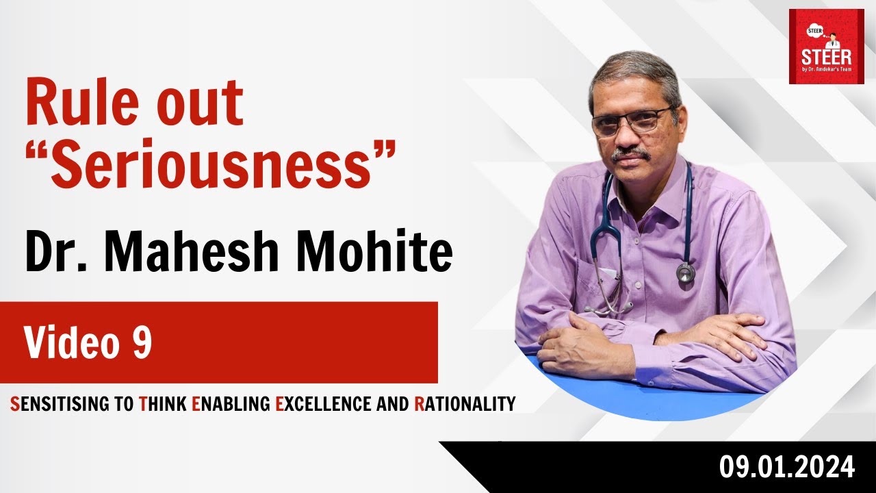 How to rule out Seriousness of a Patient | Dr. Mahesh Mohite | Video 9 | #pediatrics #seriouspatient