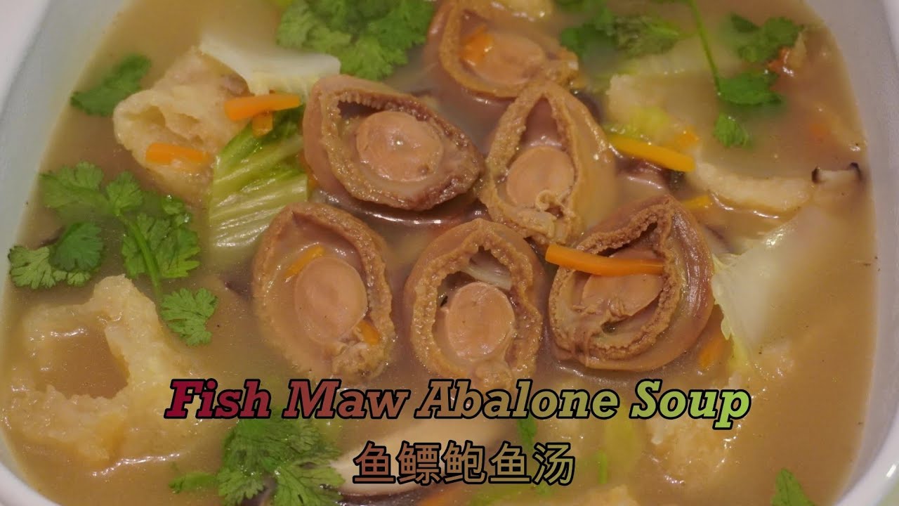 Fish Maw Abalone Soup 鱼鳔鲍鱼汤 * Jeff & Oi Kuen *