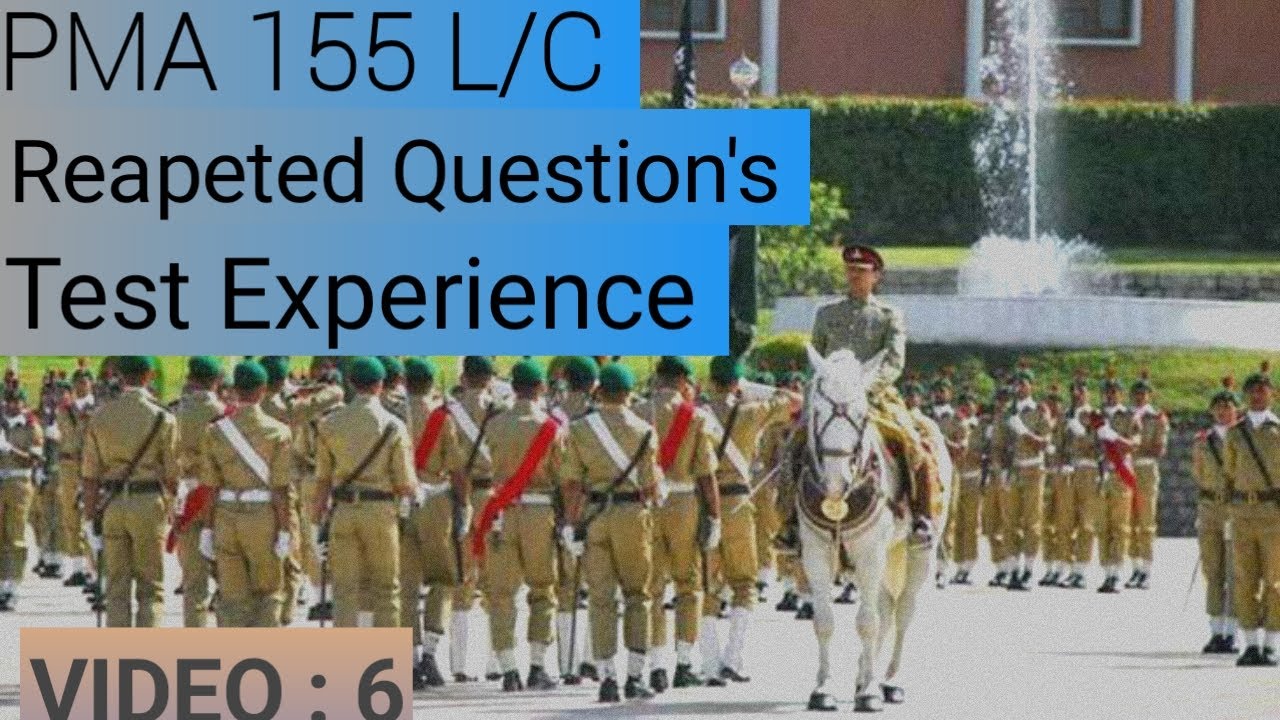 PMA 155 L/C Most Important Academic Questions | Test Experience | Military Mindset
