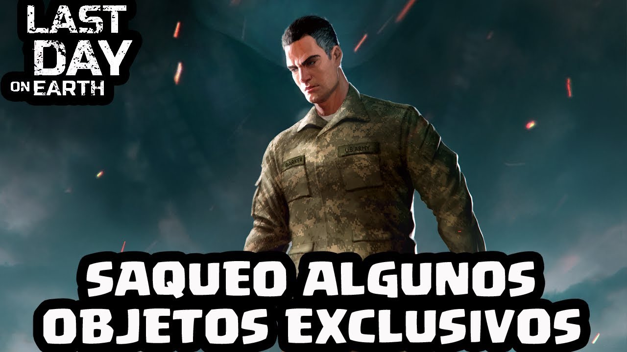 SAQUEO ALGUNOS OBJETOS EXCLUSIVOS (CVC666) | LAST DAY ON EARTH: SURVIVAL | [El Chicha]