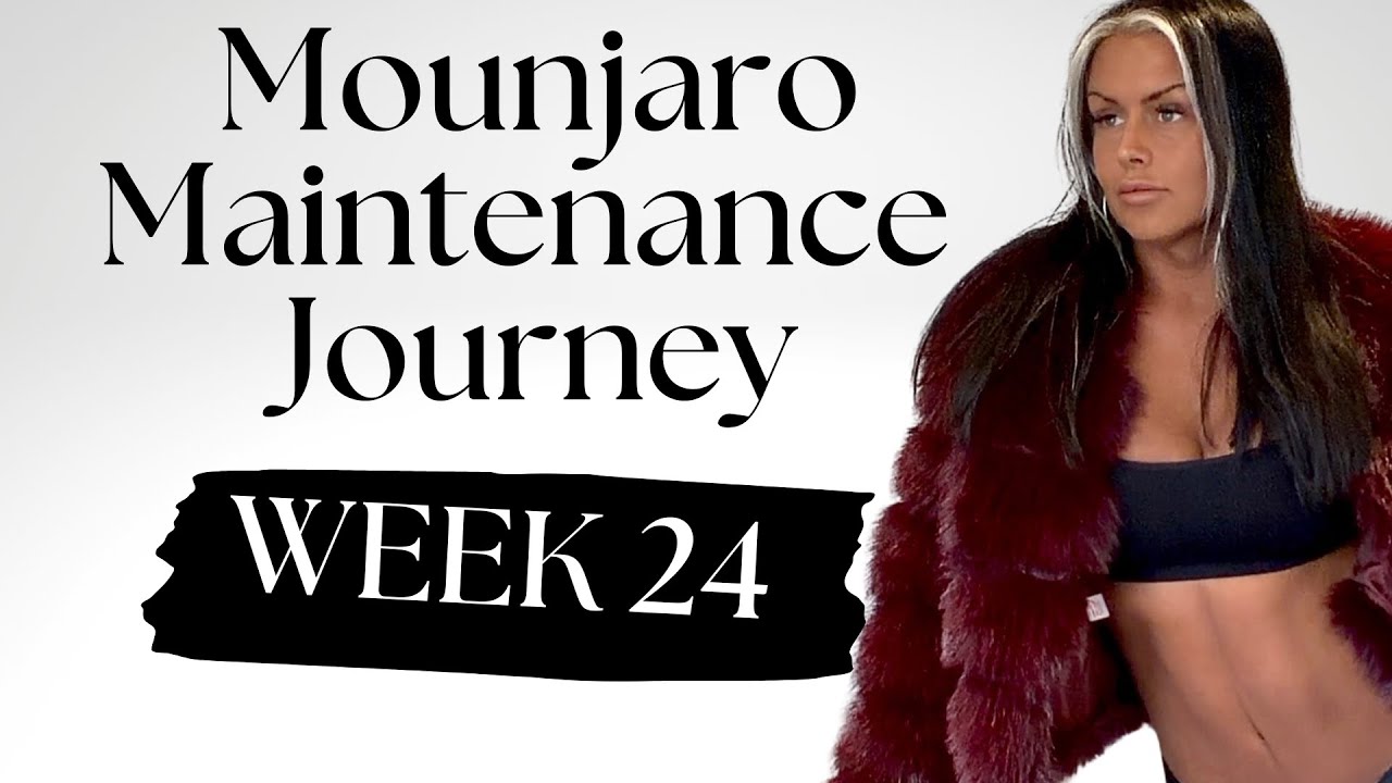 Mounjaro Maintenance Journey | Week 24 &ndash; The Good, The Bad & The Absolute Chaos