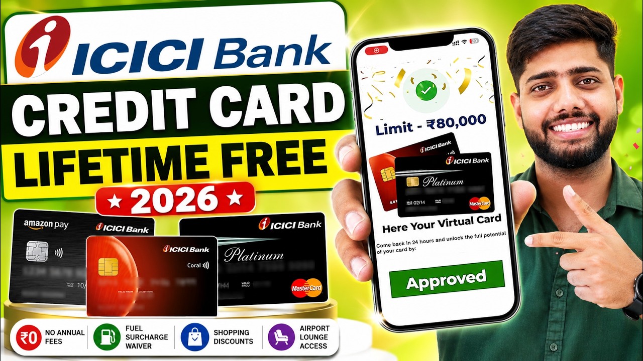 How to Apply for an ICICI Credit Card - Lifetime Free 2026 | Best Credit Card 2026
