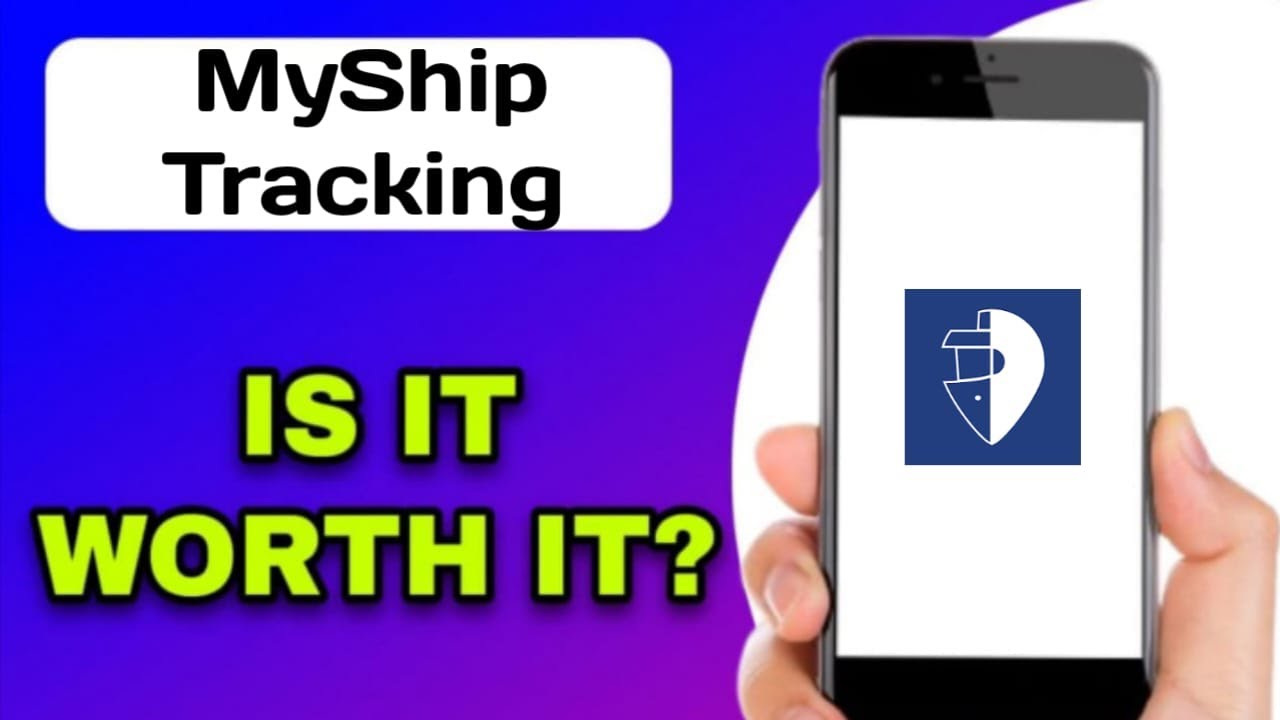 MYSHIPTRACKING APP REVIEW - WORTH IT? (EXPLAINED)
