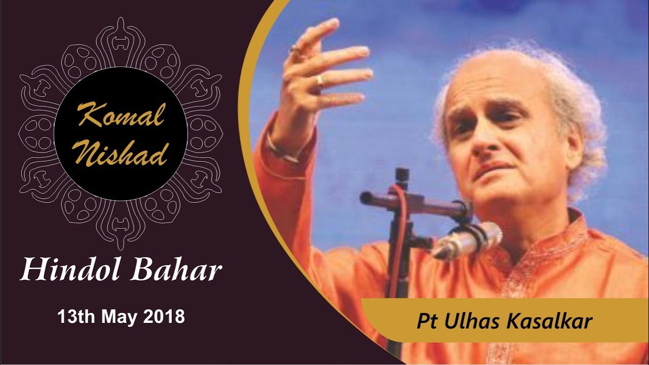 Raag Hindol Bahar | Pt Ulhas Kashalkar | Hindustani Classical Vocal | Komal Nishad Baroda | Part 2/5