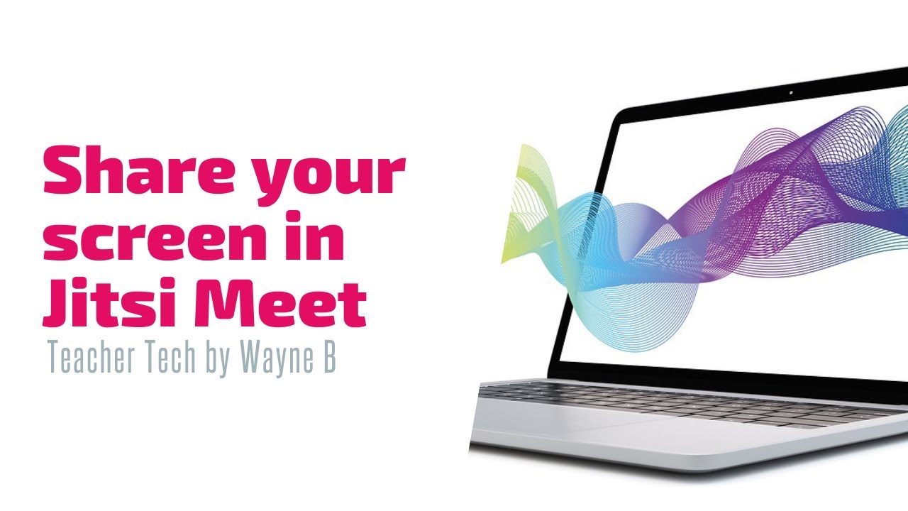 Share your screen in Jitsi Meet