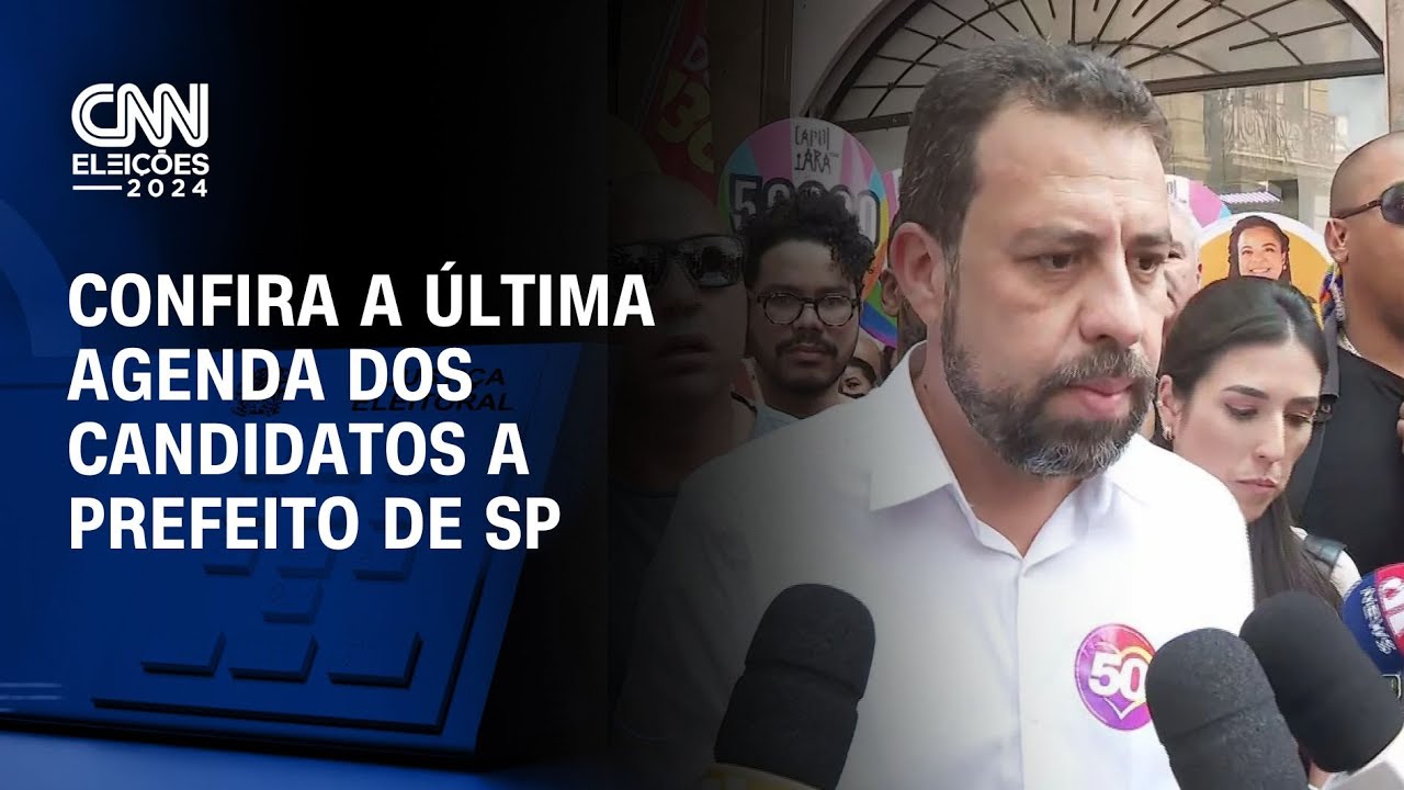 Confira a última agenda dos candidatos a prefeito de SP | CNN ELEIÇÕES