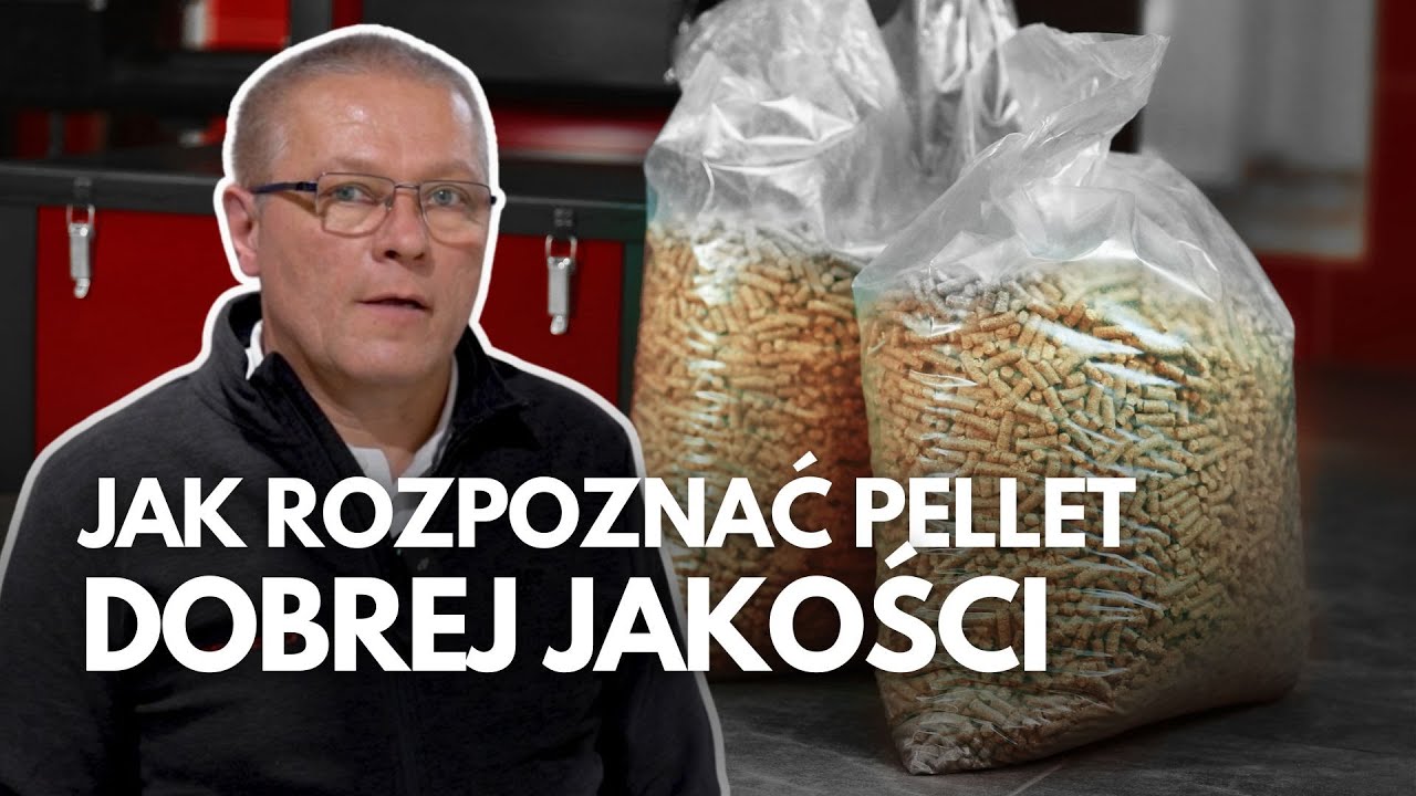 Jak rozpoznać pellet wysokiej jakości?