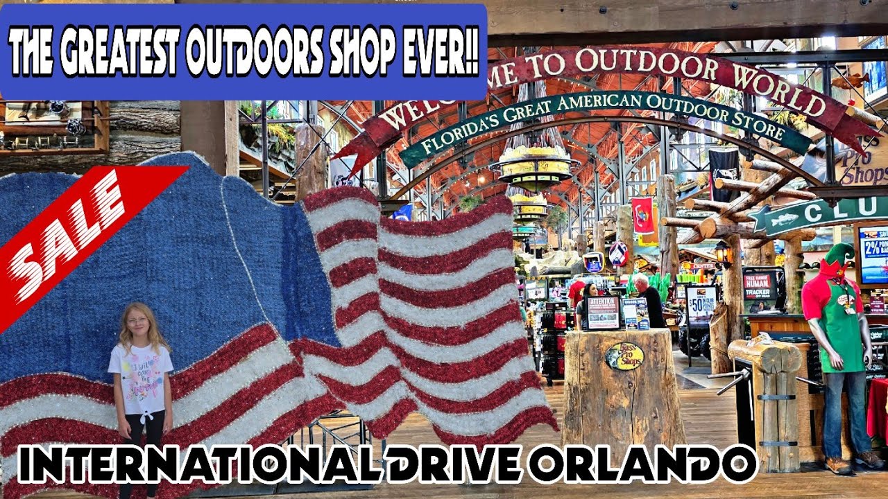 OUTDOOR WORLD INTERNATIONAL DRIVE ORLANDO