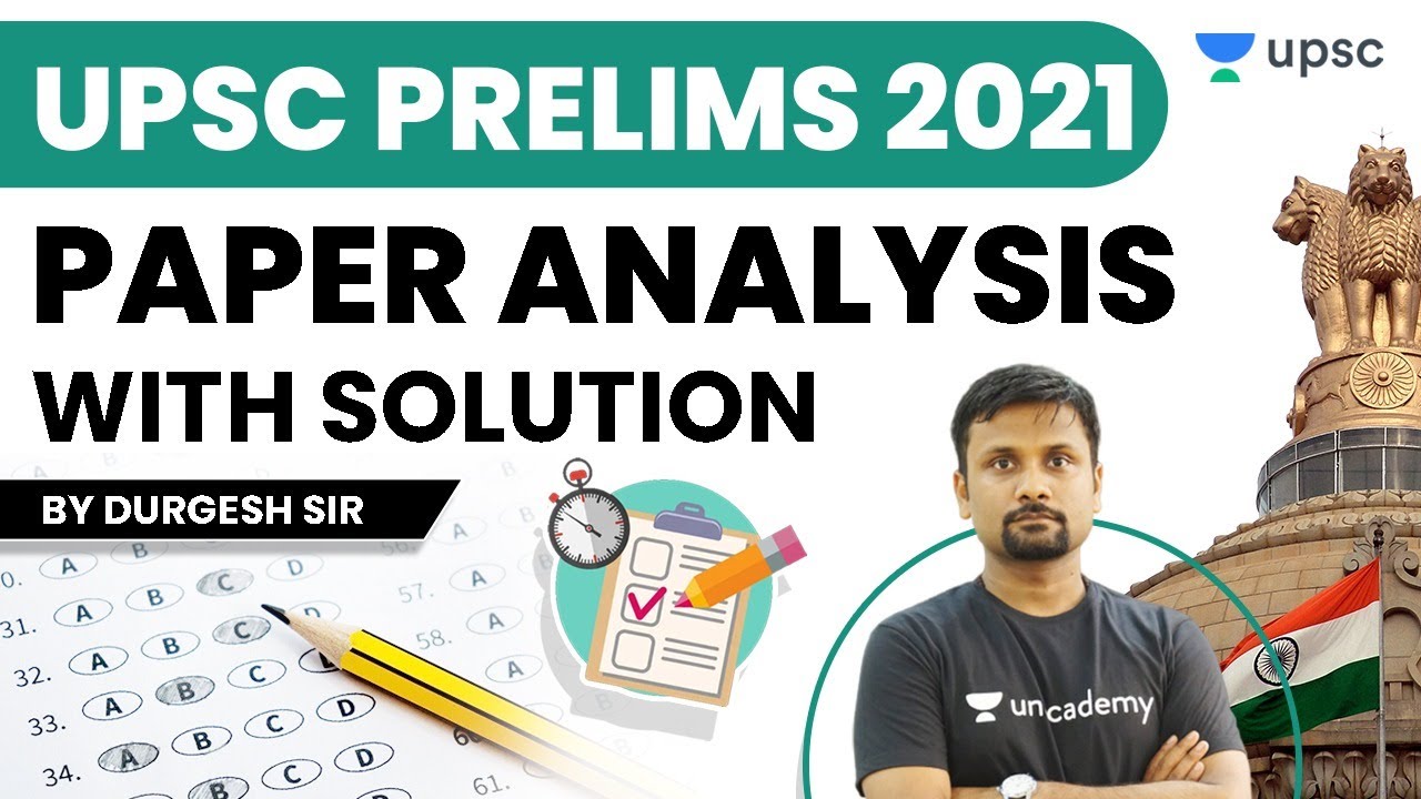 UPSC Prelims 2021 Complete Paper Analysis with Solution by Durgesh Sir | UPSC IAS Prelims AnswerKey