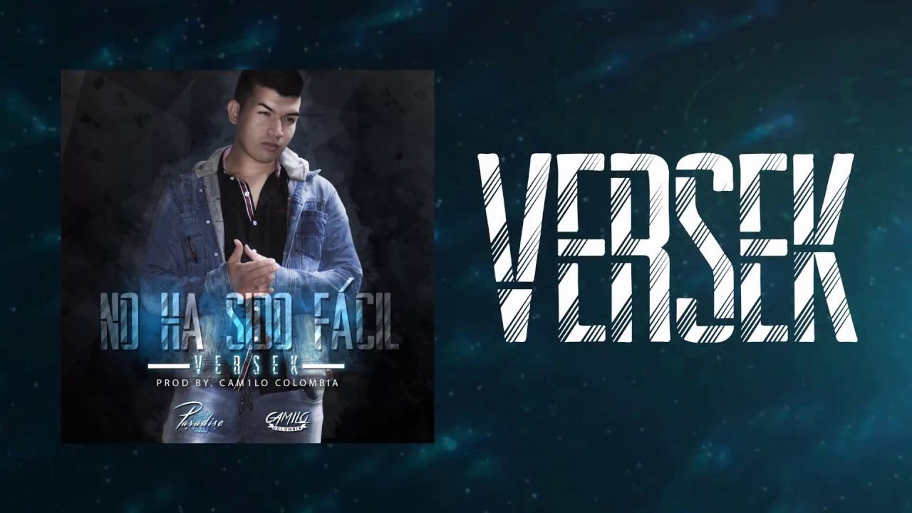 Versek -  No Ha Sido F&aacute;cil [Official Lyric Video]