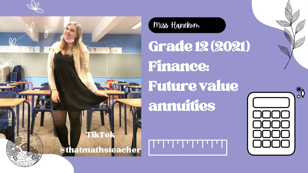Grade 12: Future value annuities