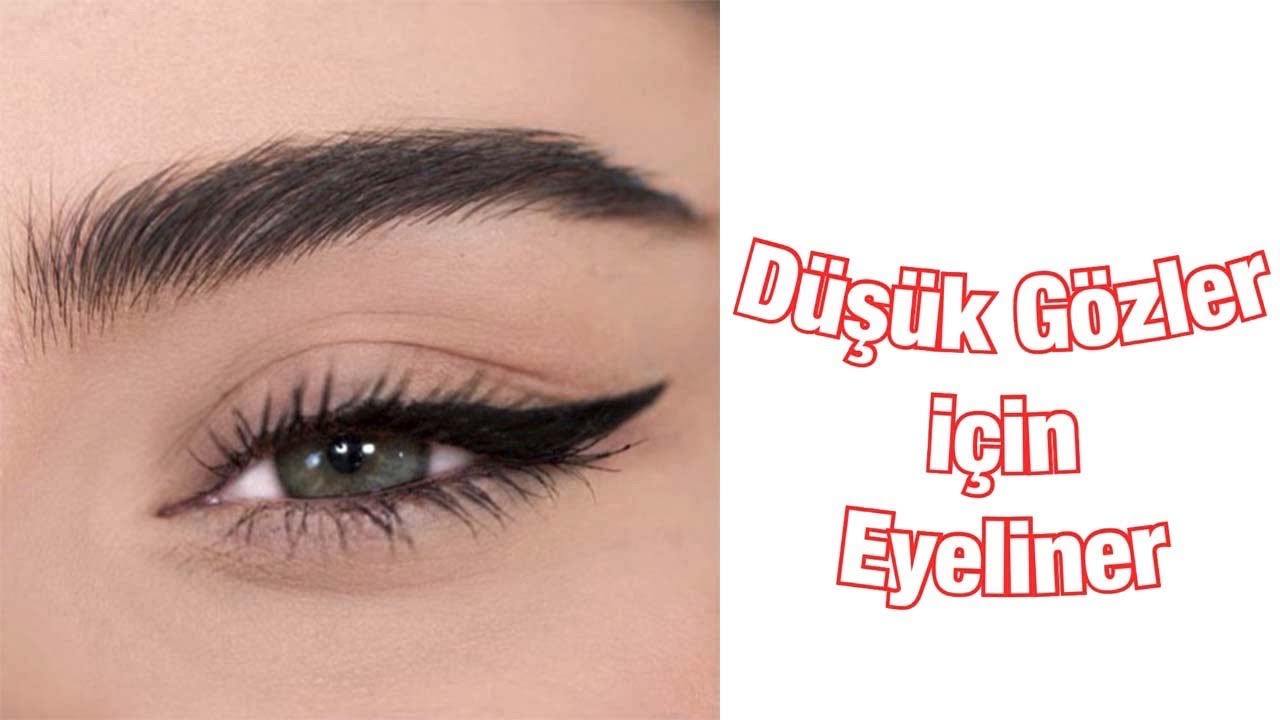 DÜŞÜK GÖZE NASIL EYELINER ÇEKİLİR ?
