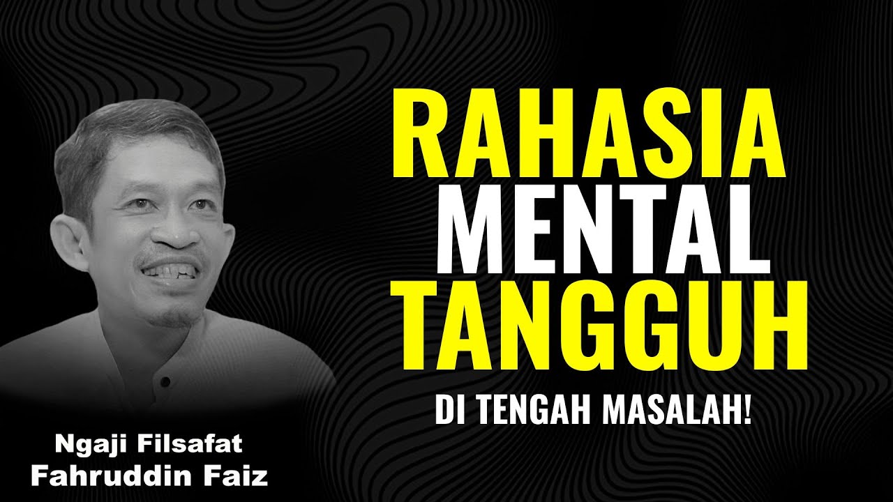 Cara Agar Tidak Mudah Stres dan Drop, Ditengah Masalah! | Ngaji Filsafat - Dr Fahruddin Faiz