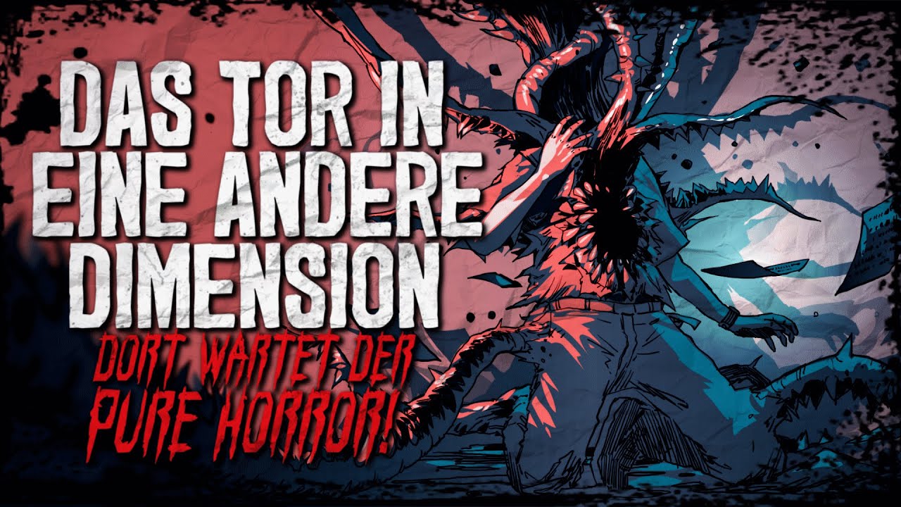 Das Tor in eine andere Dimension | Creepypasta german Creepypasta Deutsch [Horror Hörbuch]