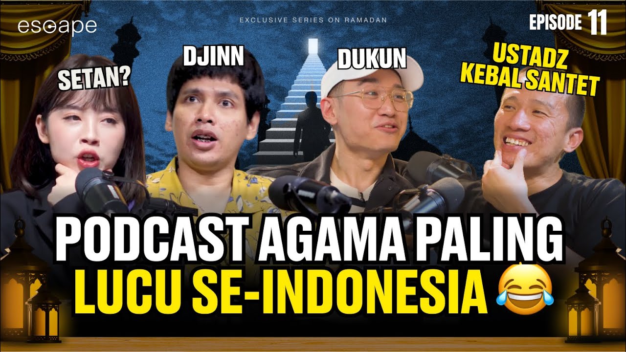 CARA KEBAL DARI DJINN, SETAN, DAN IBLIS?! - Escape Eps 11 (Ft Felix Siauw, Koiyo Cabe, Veren)