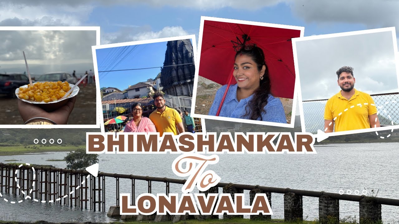 || Bhimashankar darshan to Lonavala ||