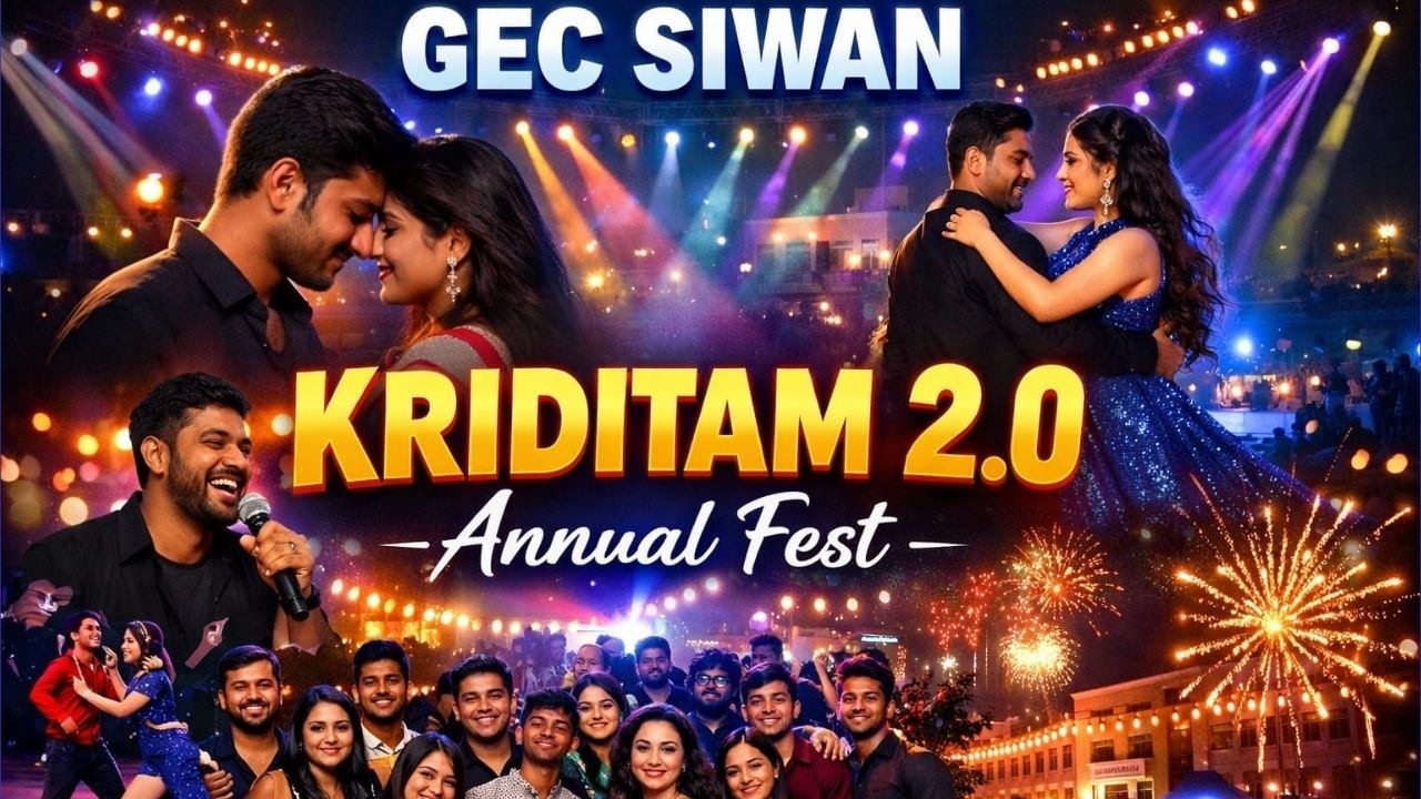 KRIDITAM 2.0 | ANNUAL FEST GEC SIWAN 2K26 |  Cultural Night | Dance & Comedy | #gecsiwan