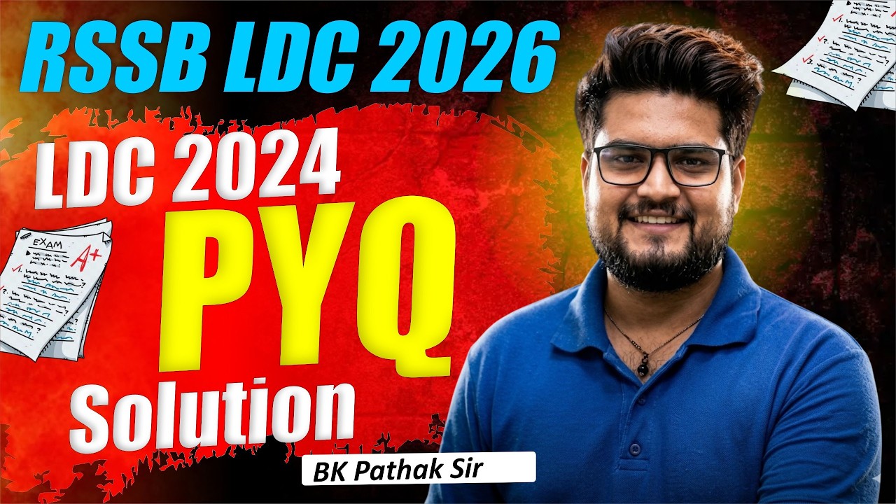 LDC 2024 PYQ Solution | RSSB LDC 2026 Preparation | Full Paper Discussion By BK Pathak Sir