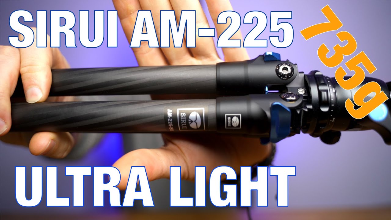Sirui AM 225 REVIEW super lightweight carbon fibre tripod
