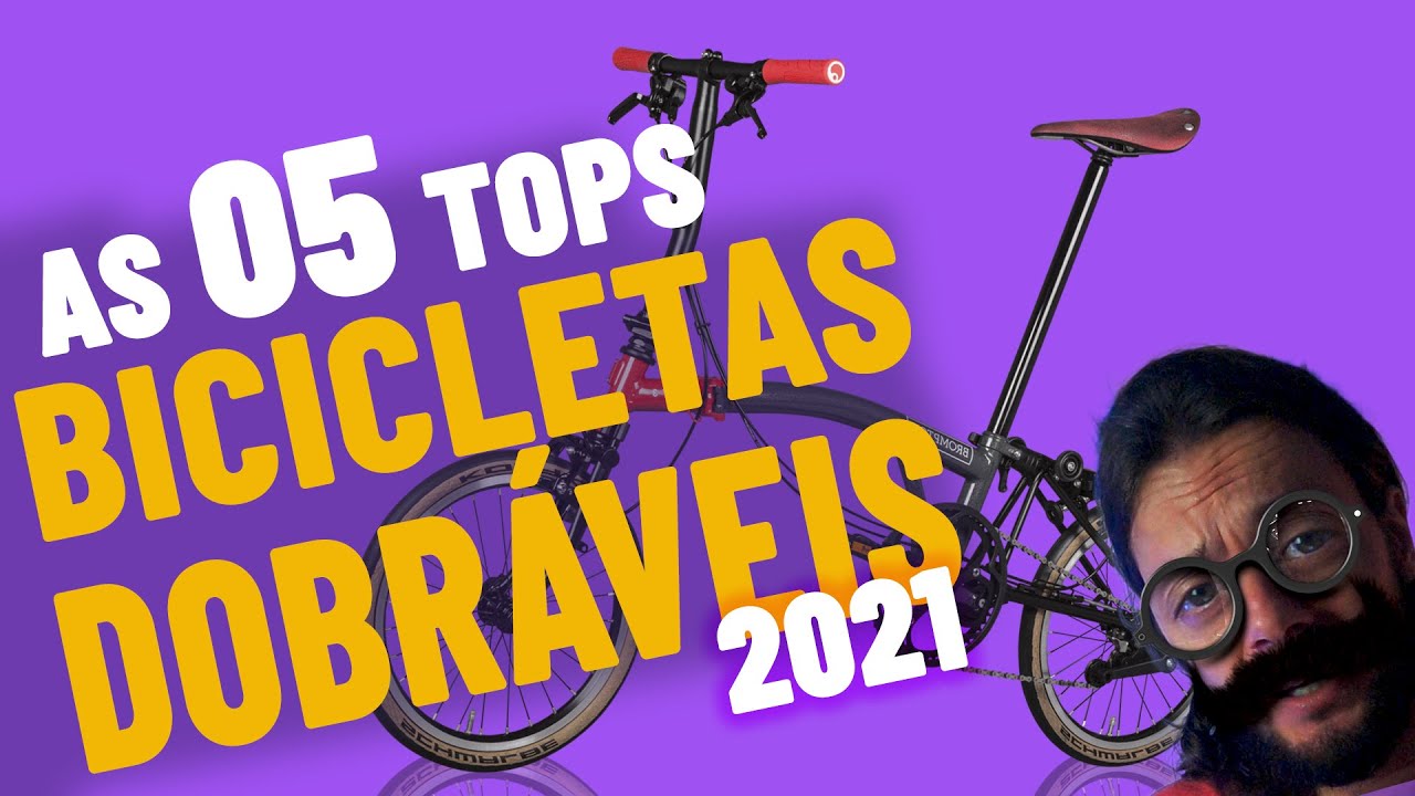 AS MELHORES BICICLETAS DOBRÁVEIS DO MUNDO - 2021