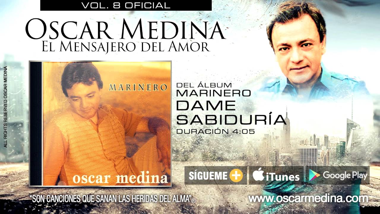 Oscar Medina - Dame Sabidur&iacute;a (Audio Oficial)
