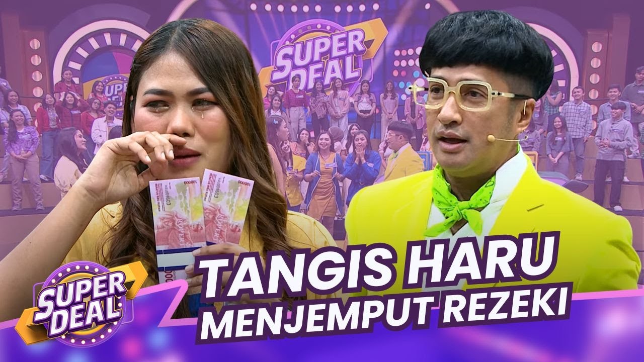Tangis Haru Siska, Berhasilkah Ia Membawa Pulang Hadiah Utama?! - Super Deal 2025