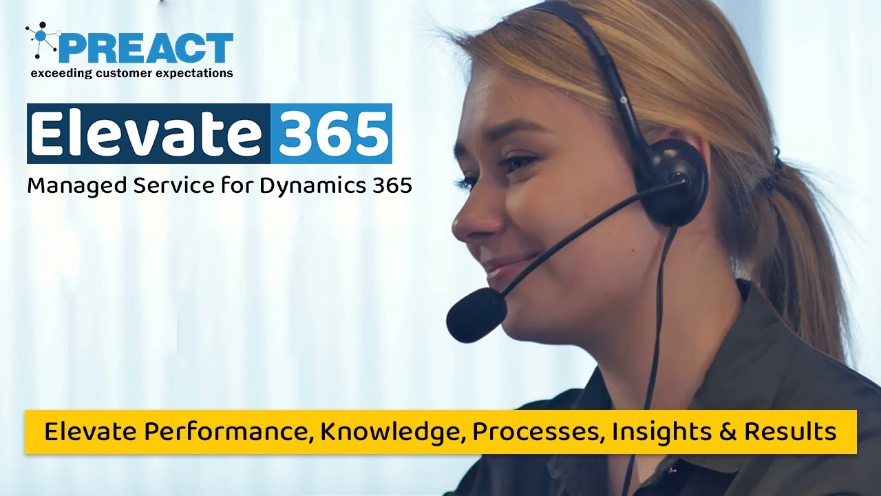 Elevate 365 - Managed Service for Dynamics 365 by Preact