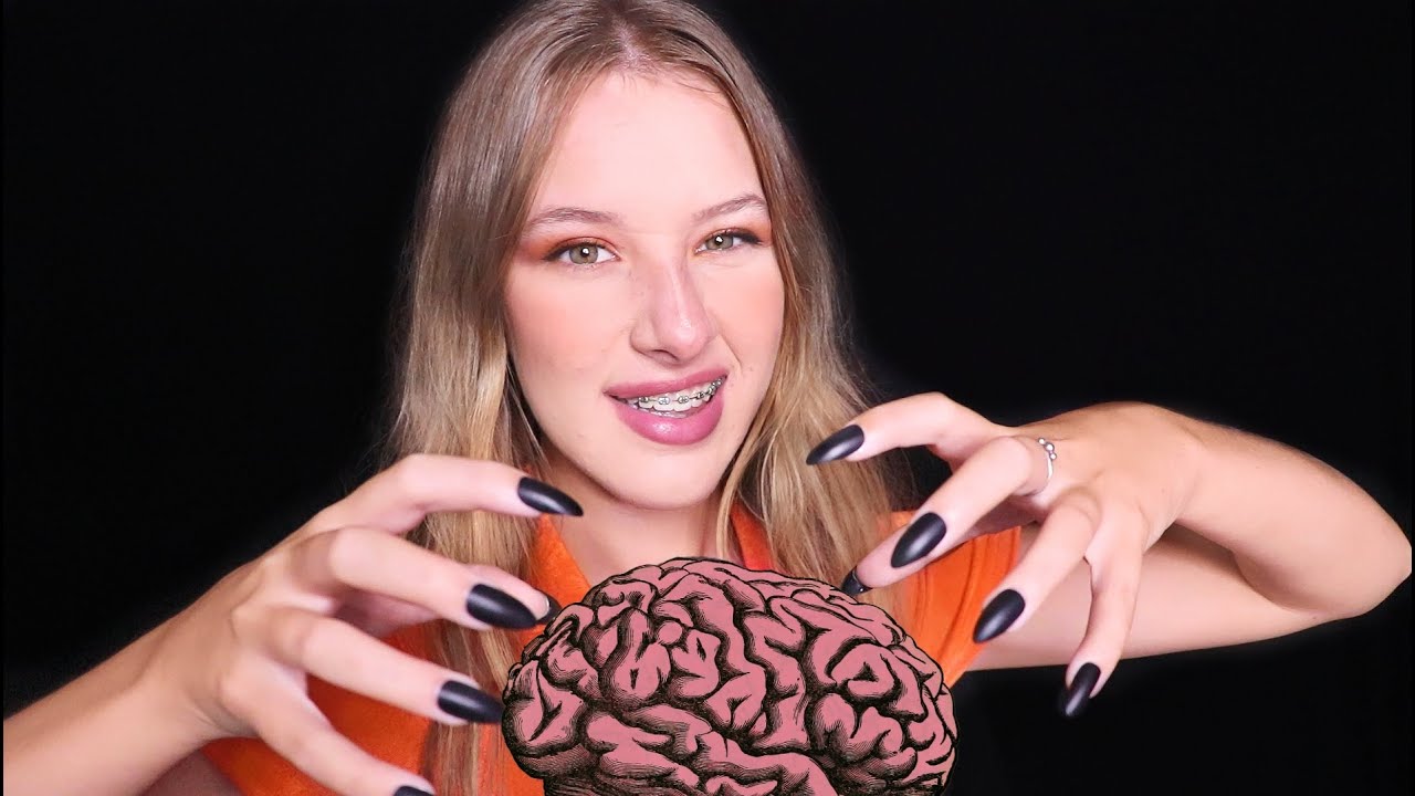ASMR your brain is itchy, let me scratch it