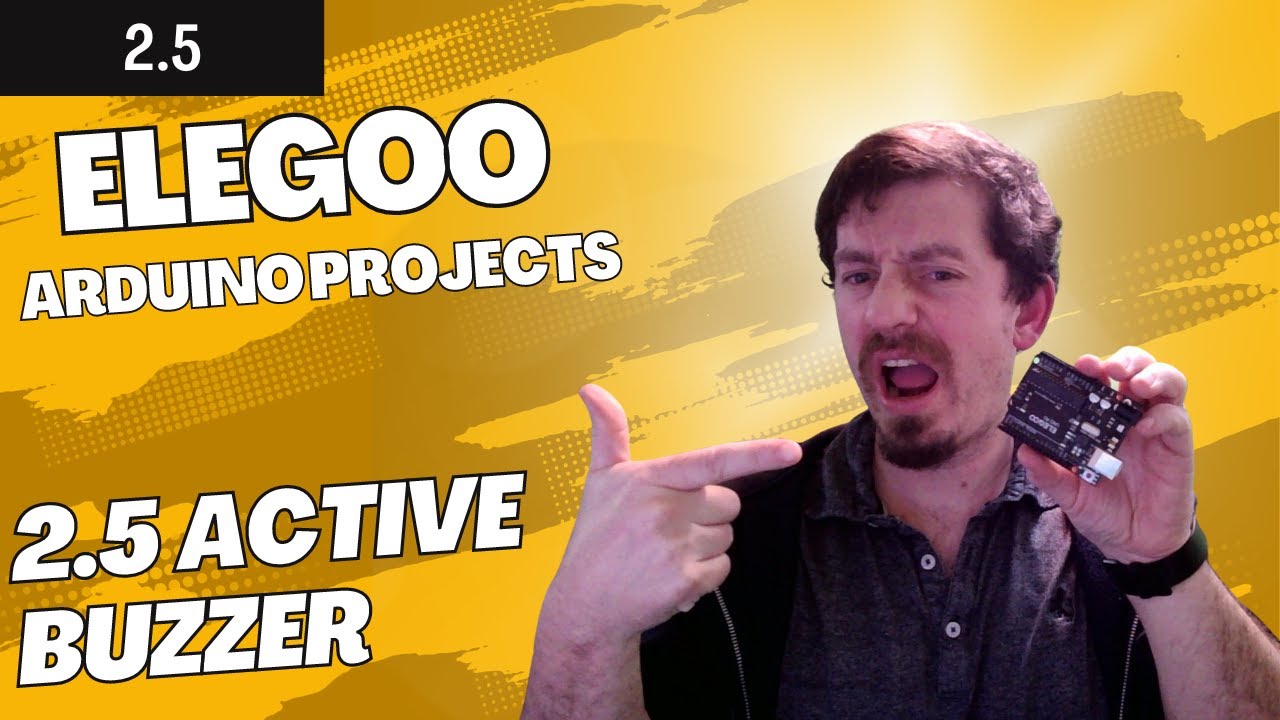 Elegoo Arduino 2.5 Active Buzzer: A Beginner's Guide with The Random Maker