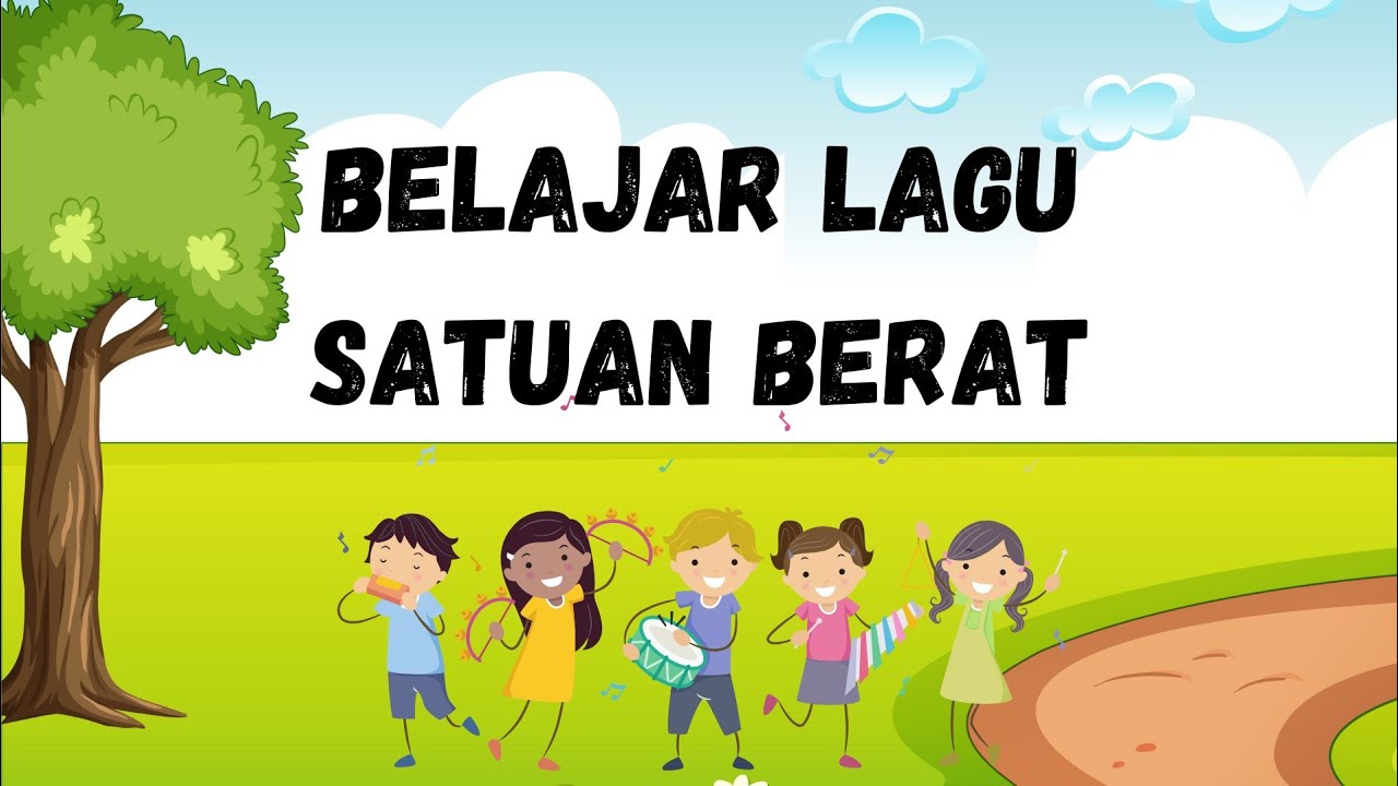 LAGU SATUAN BERAT