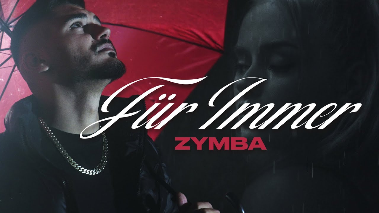 ZYMBA – Für immer [Official Video]