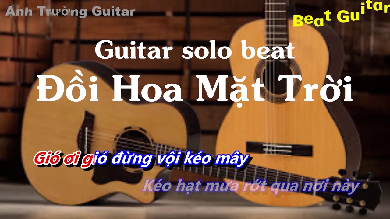 Karaoke Tone Nữ Thấp Đồi Hoa Mặt Trời - Hoàng Yến Chibi Guitar Solo Beat | Anh Trường Guitar