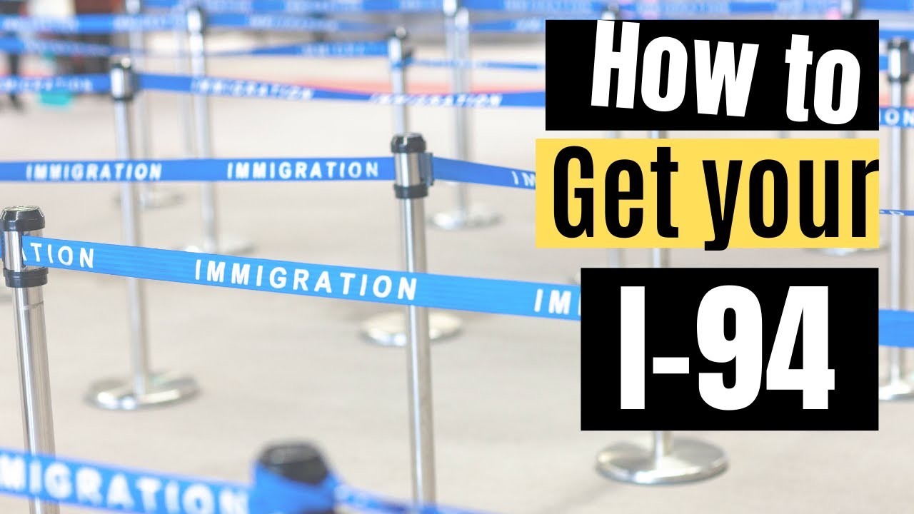 How to Get your I-94 Online